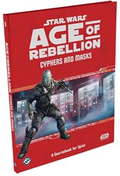 Asmodee Star Wars RPG livre Age of Rebellion Cyphers and Masks anglais