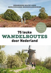 75 leuke wandelroutes door Nederland. Volwassene