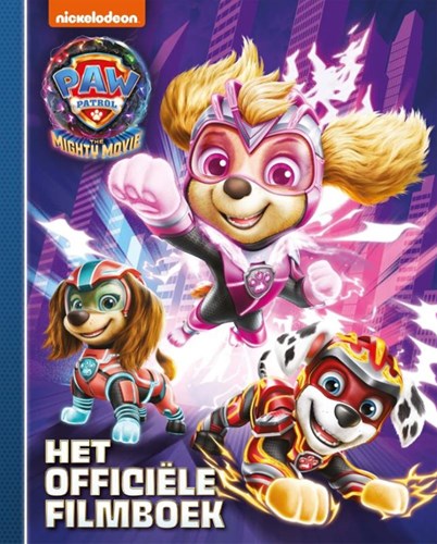 Big Balloon Paw Patrol Mighty Movie - Livre officiel du film pour enfants