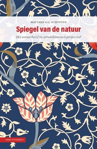 KNNV Miroir de la nature perspective culturelle historique livre nature