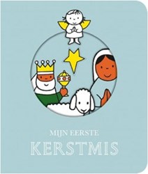 Kerst: Mijn eerste kerstmis. 0+ Nijntje