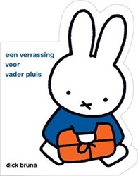 Mercis Nijntje: Een verrassing voor vader Pluis. 1+