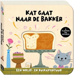 Een wrijf- en ruikavontuur - Kat gaat naar de bakker 2+